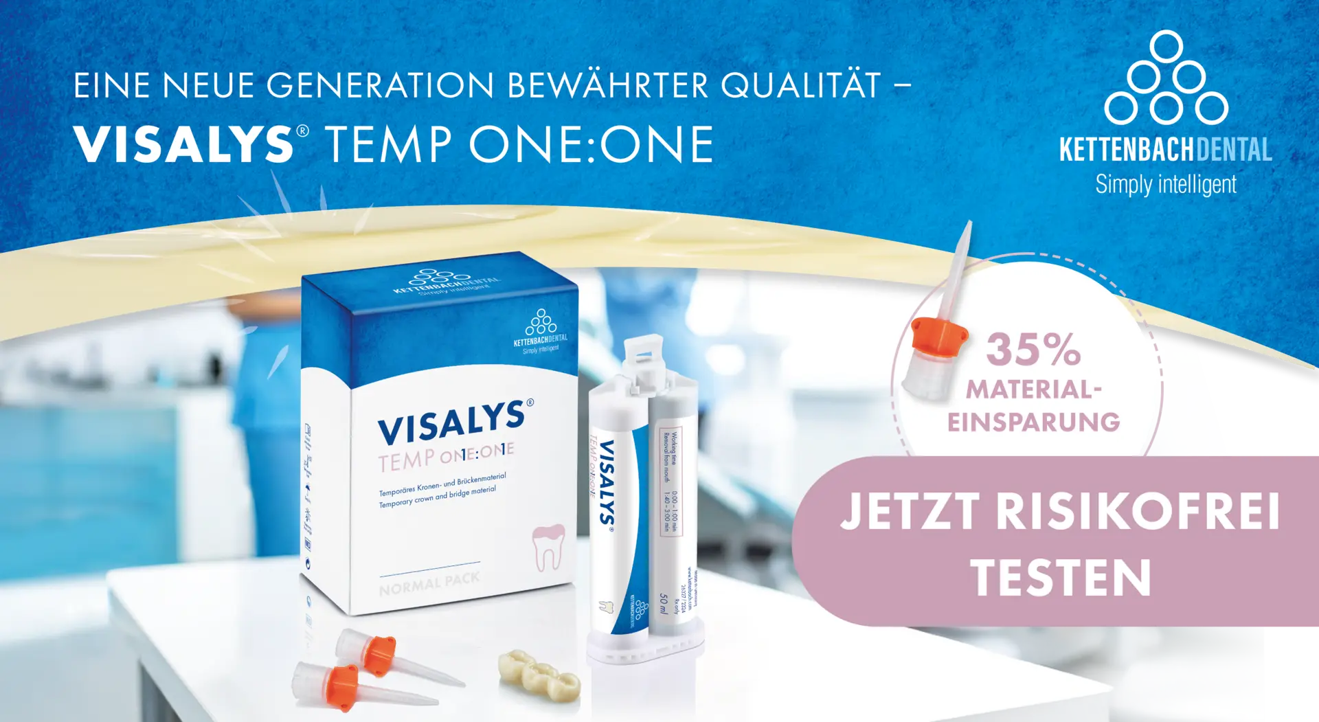 Eine neue Generation bewährter Qualität - Visalys® Temp One:one. Jetzt risikofrei testen