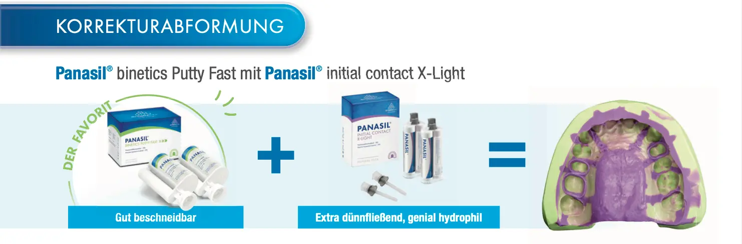 Panasil® binetics Putty Fast mit Panasil® initial contact X-Light