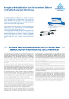 Komplexe Rehabilitation von tief zerstörten Zähnen in direkter Komposit-Schichtung